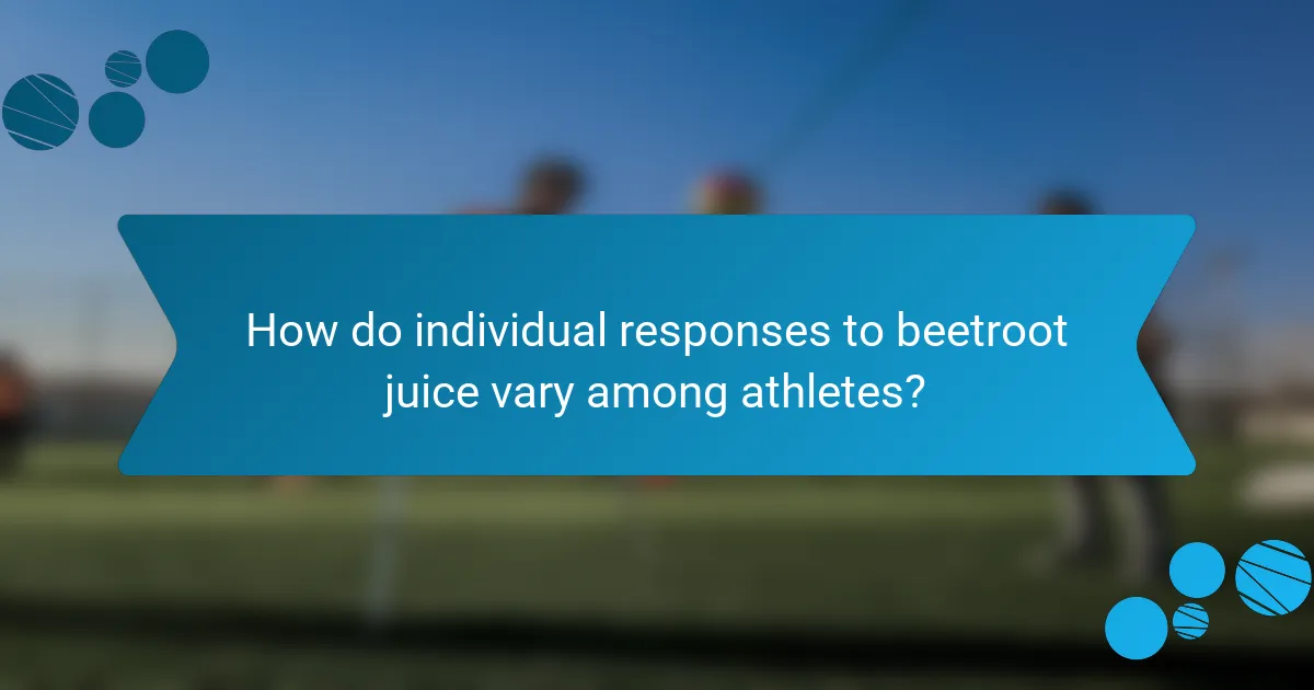 How do individual responses to beetroot juice vary among athletes?