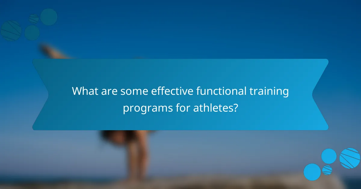 What are some effective functional training programs for athletes?